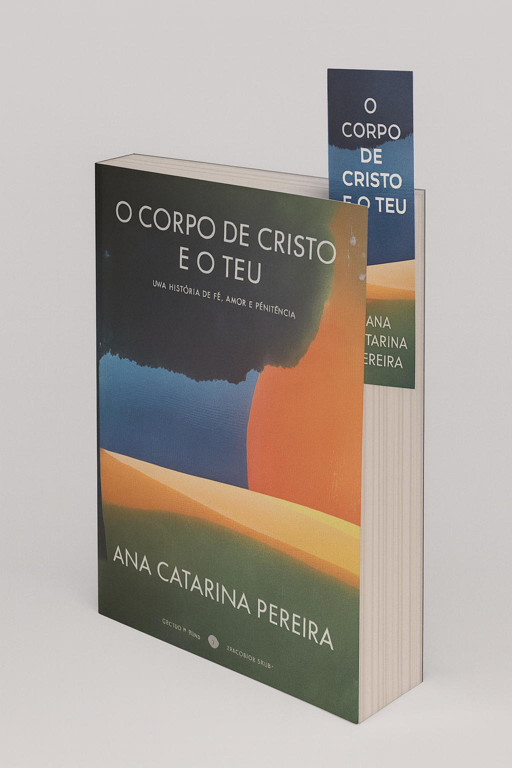 O Corpo De Cristo E O Teu + Marcador De Livro